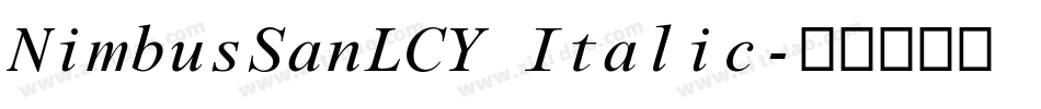 NimbusSanLCY Italic字体转换